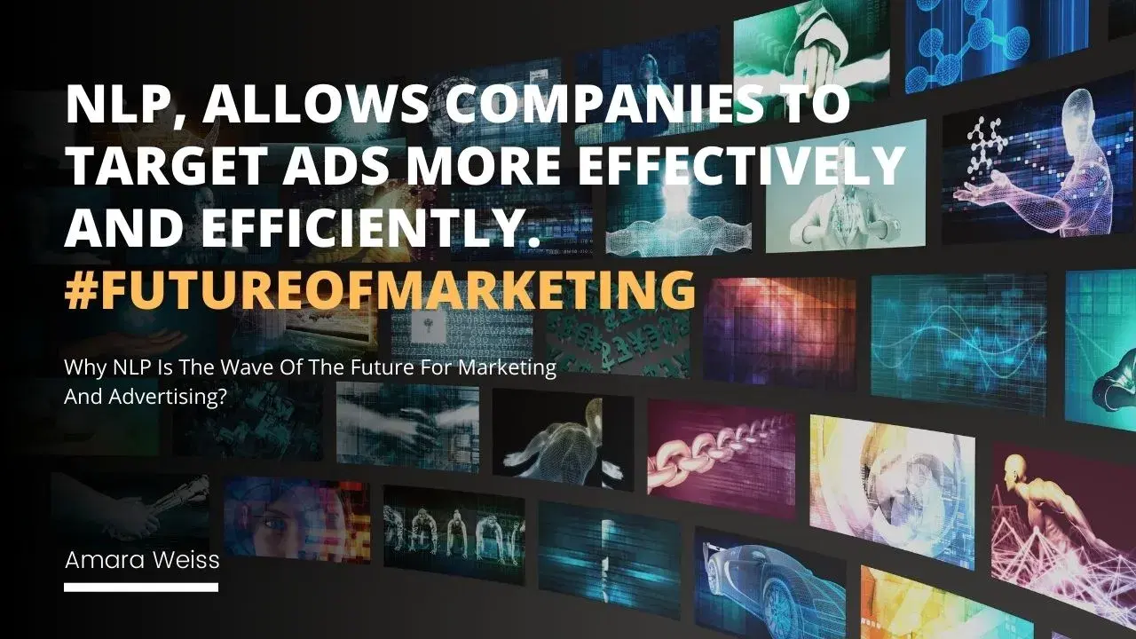 Why NLP Is The Wave Of The Future For Marketing?