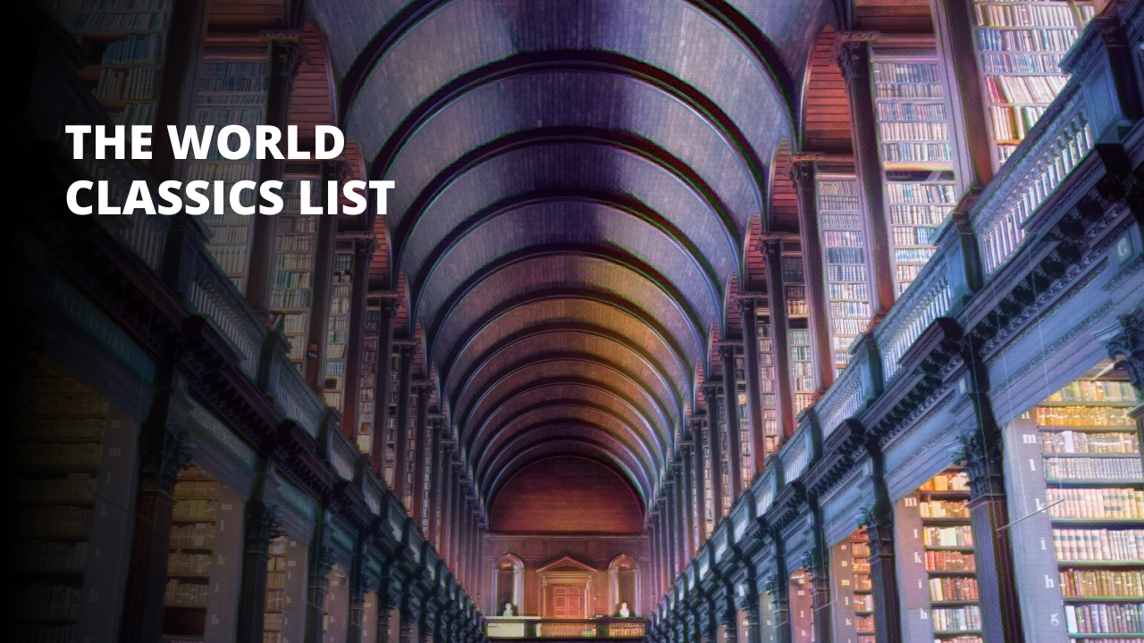 The World Classics List