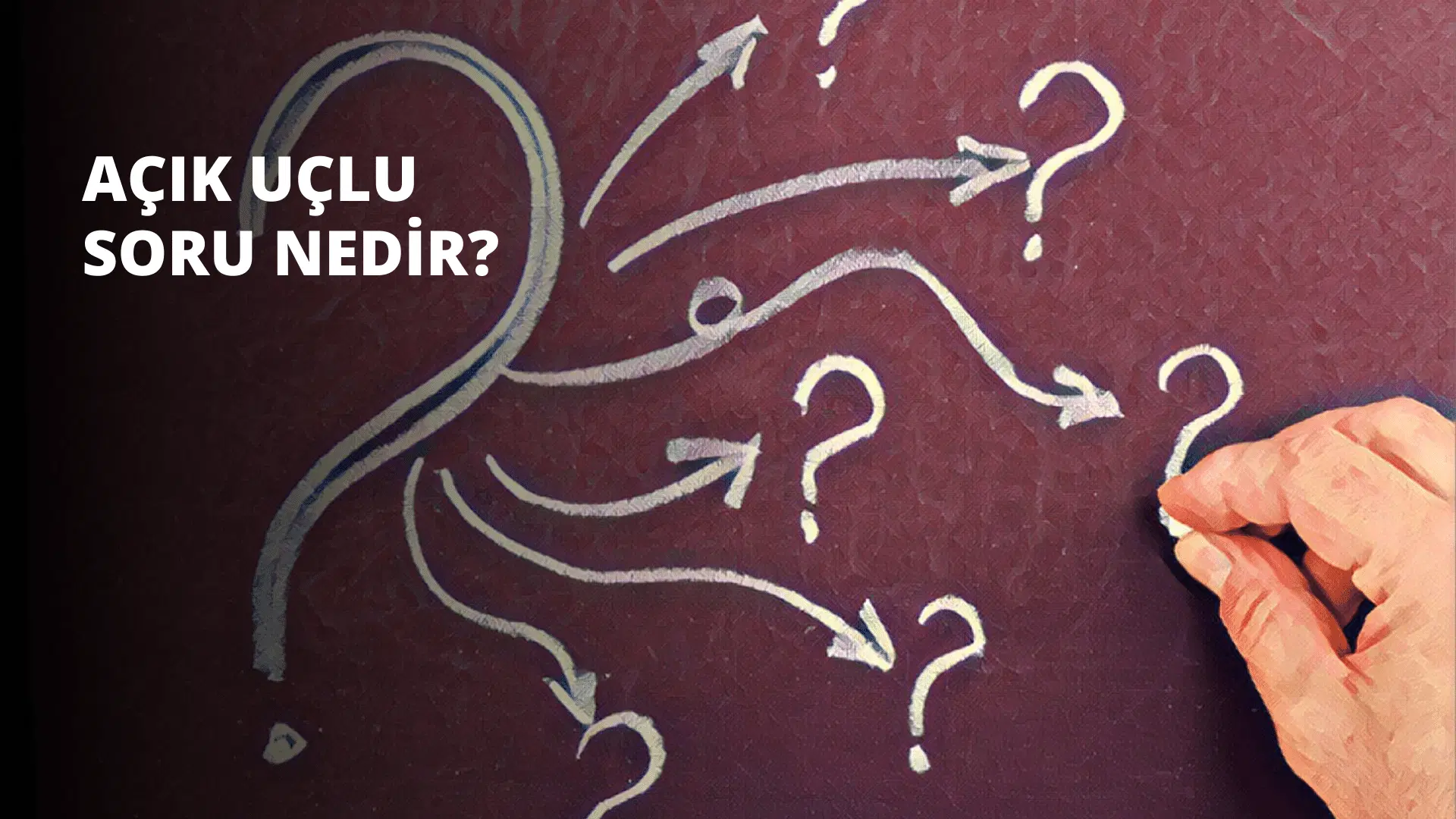 Açık Uçlu Soru Nedir?