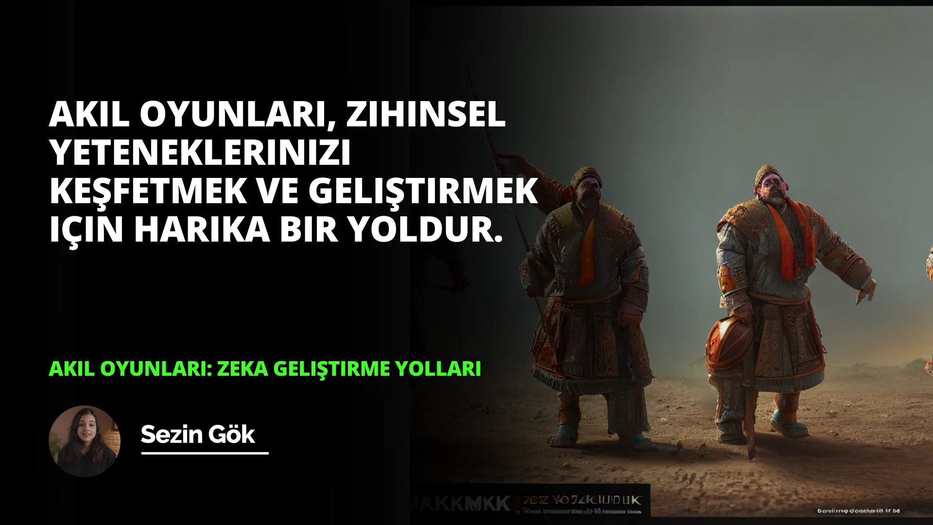 Akıl Oyunları: Zeka Geliştirme Yolları
