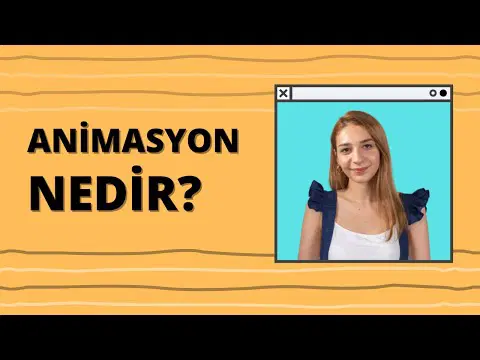 Animasyon Ne Demek? Nerelerde Kullanılır?