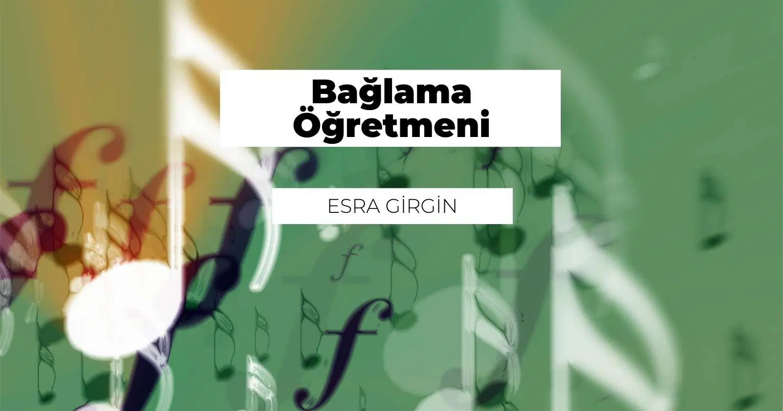 Bağlama Öğretmeni Nedir? Ne İş Yapar?