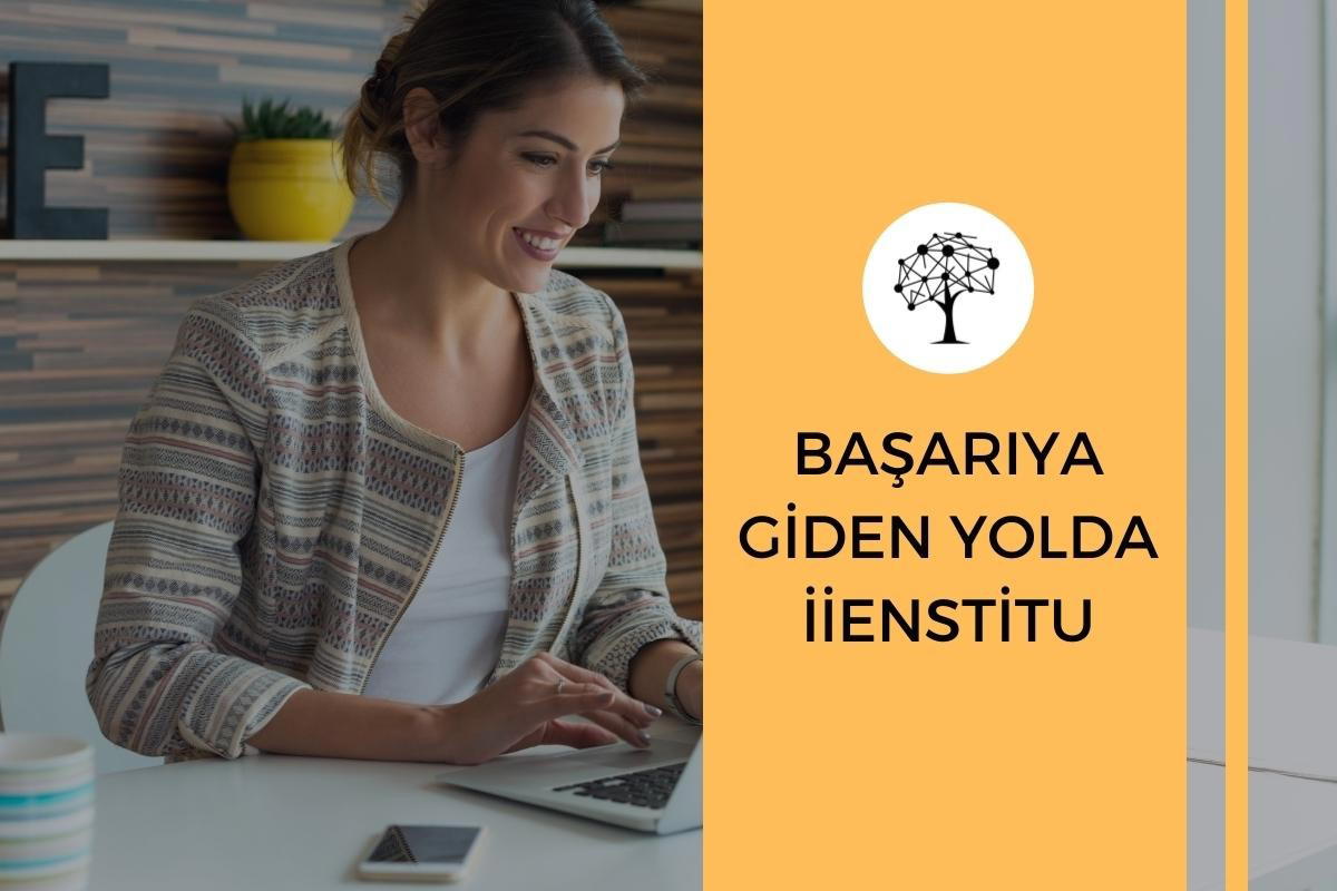 Başarıya Götüren Yolda İstanbul İşletme Enstitüsü