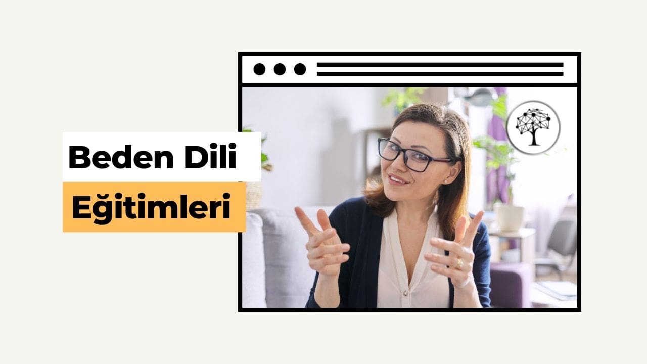 Beden Dili Eğitimleri