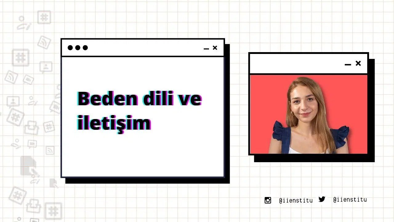 Beden Dili ve İletişim