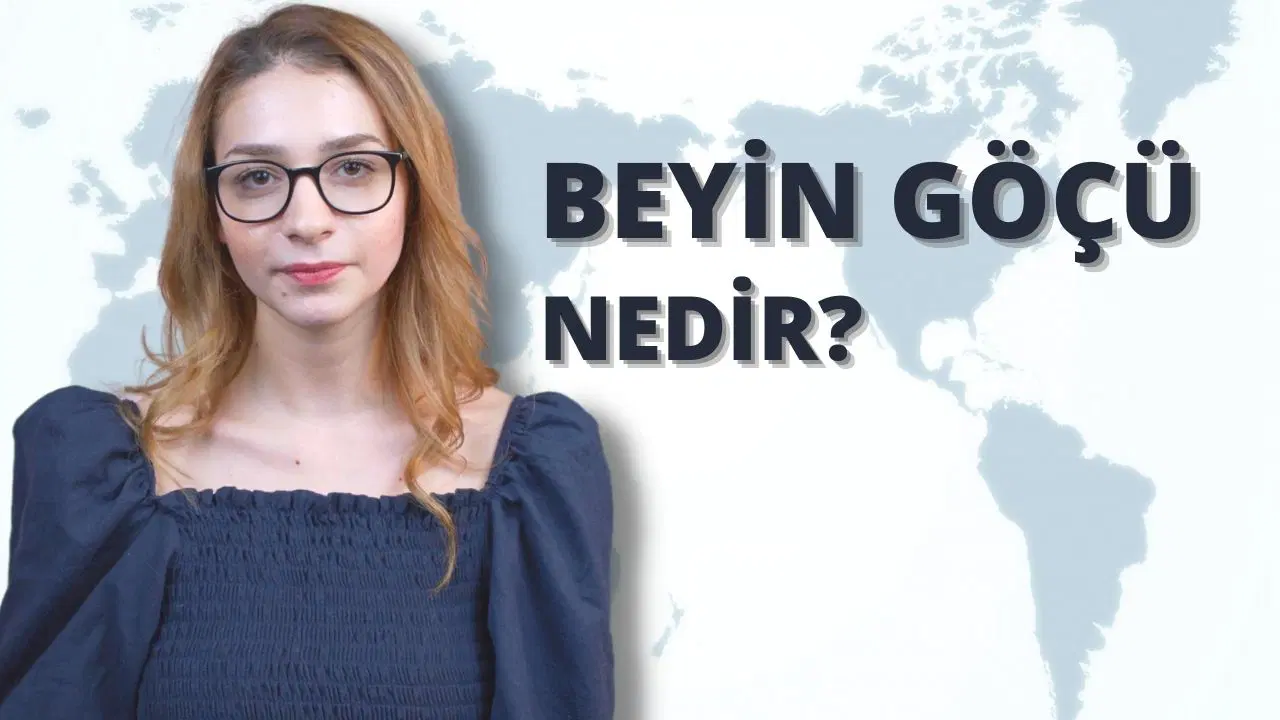 Beyin Göçü Nedir? Sebepleri Nelerdir?