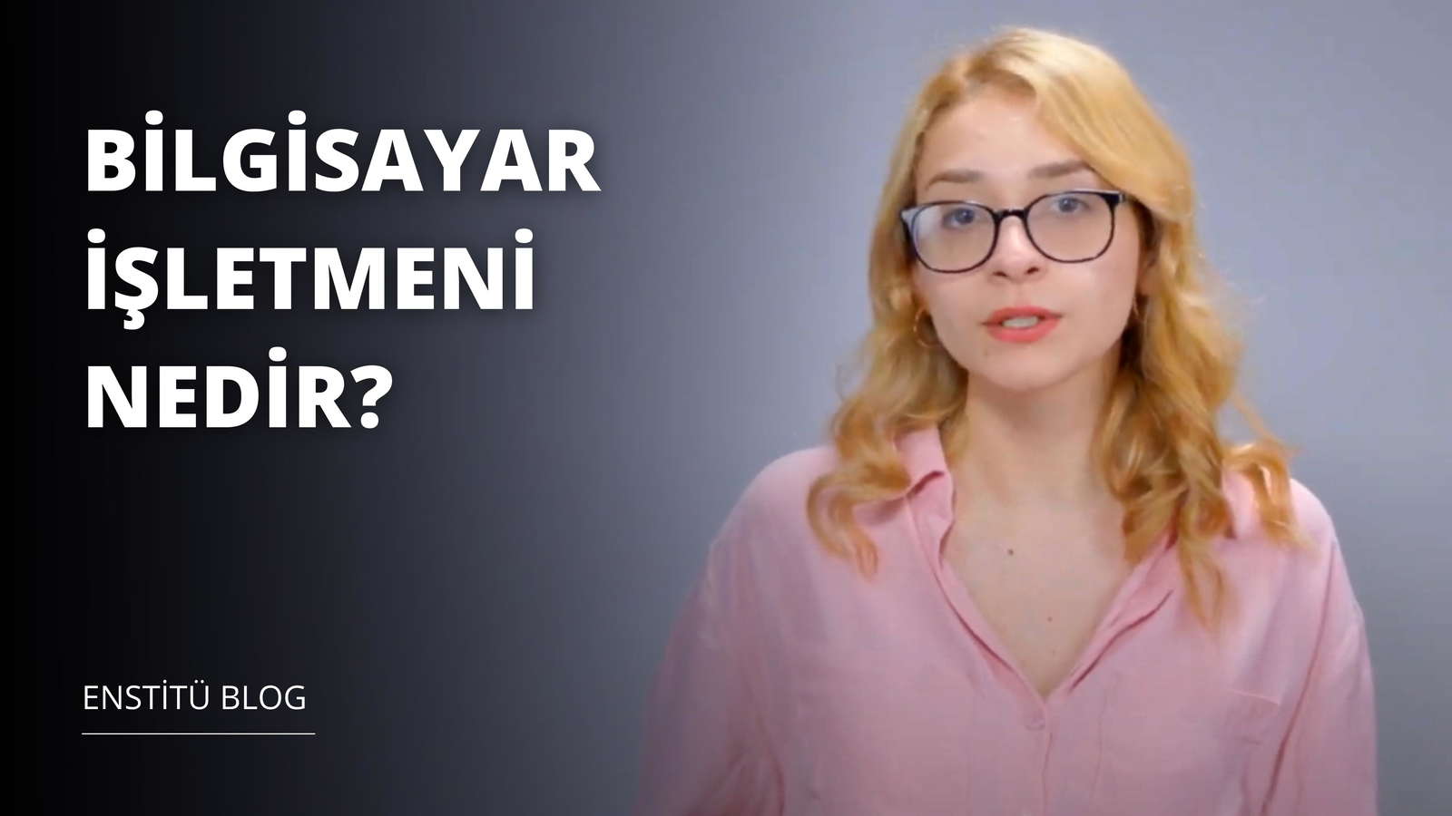 Bilgisayar İşletmenliği Nedir?