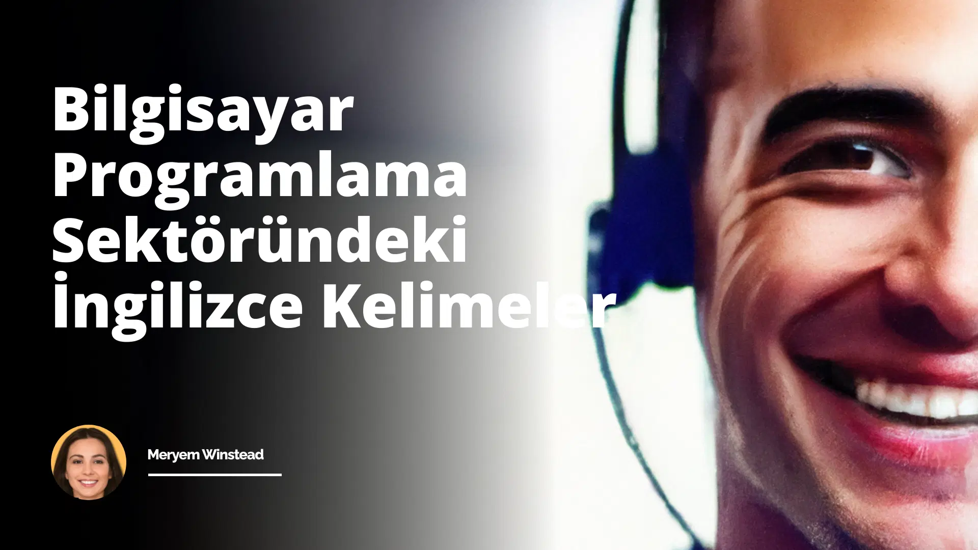 Bilgisayar Programlama Sektöründeki İngilizce Kelimeler