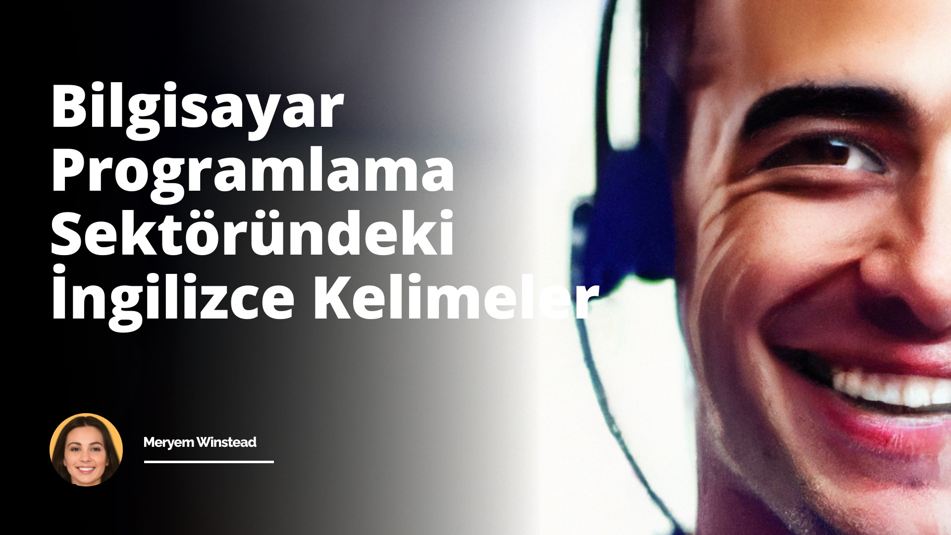 Bilgisayar Programlama Sektöründeki İngilizce Kelimeler
