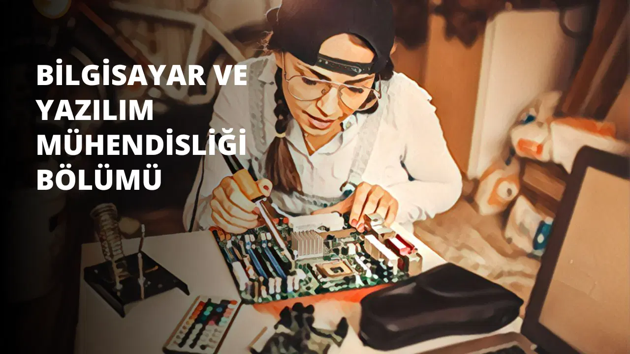 Bilgisayar ve Yazılım Mühendisliği Bölümü