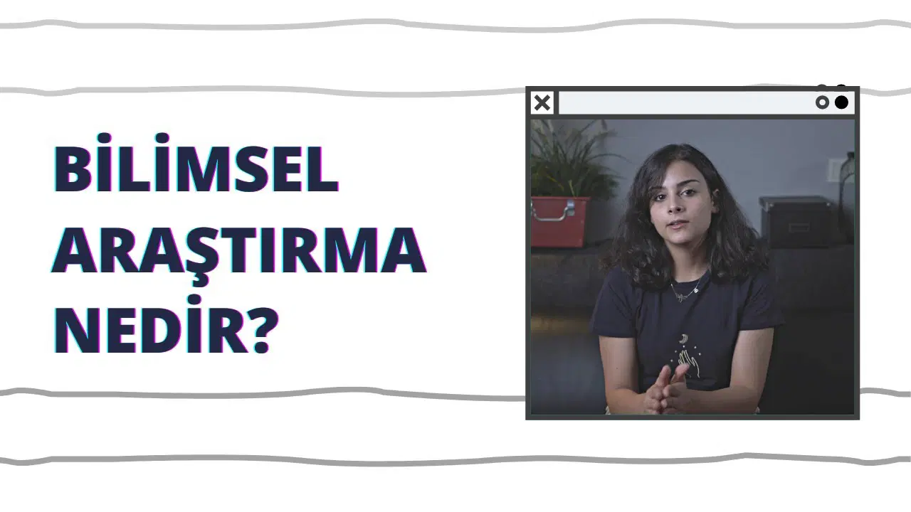 Bilimsel Araştırma Nedir?