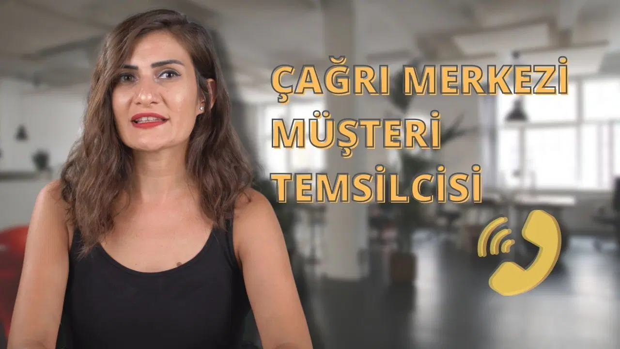 Çağrı Merkezi Müşteri Temsilcisi Nedir? Ne İş Yapar?