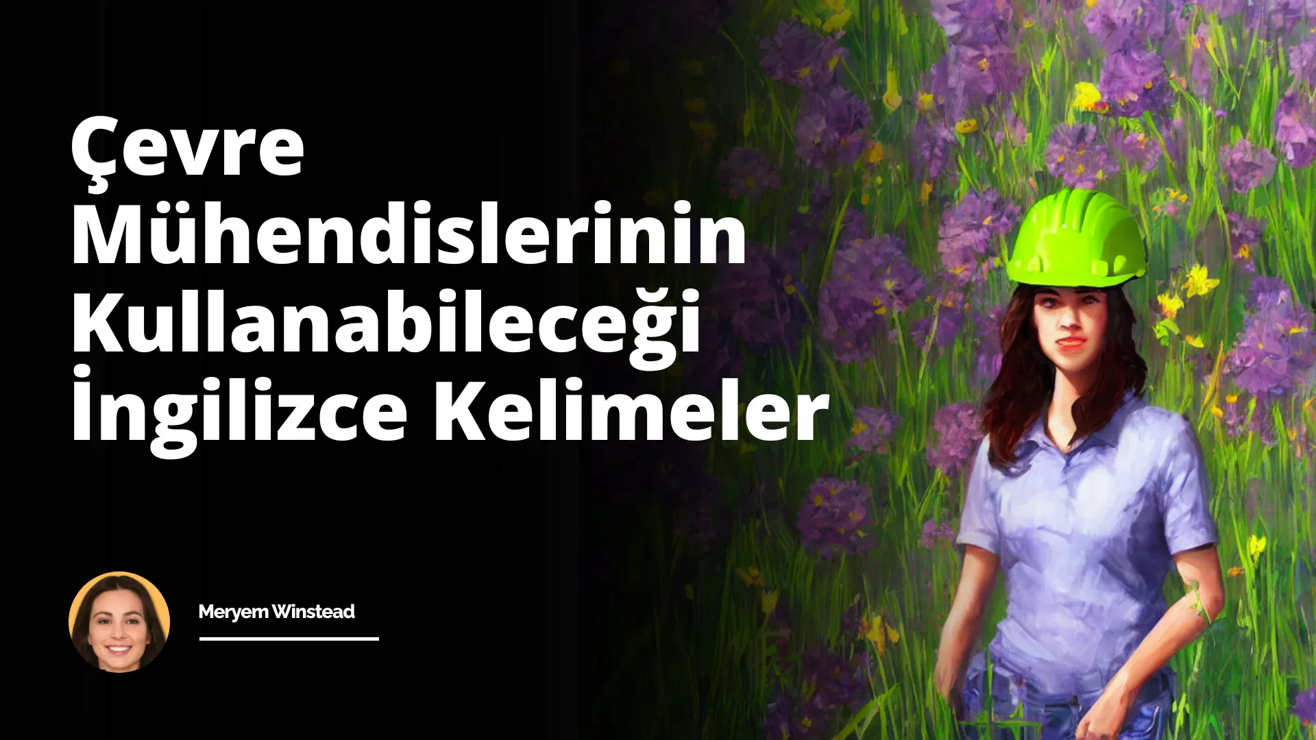Çevre Mühendislerinin Kullanabileceği İngilizce Kelimeler