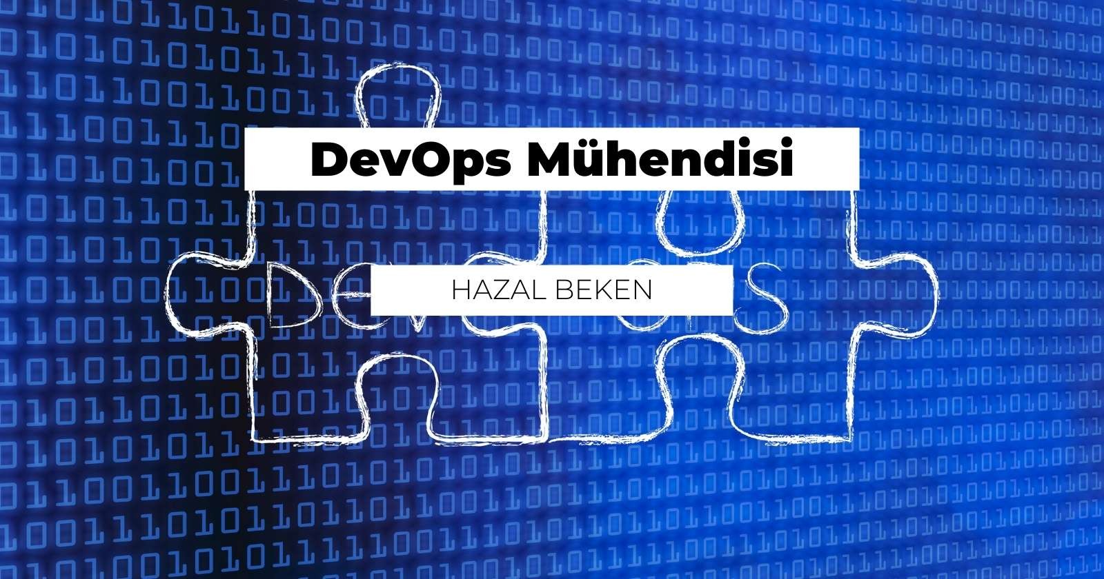 DevOps Mühendisi Nedir? Ne İş Yapar?