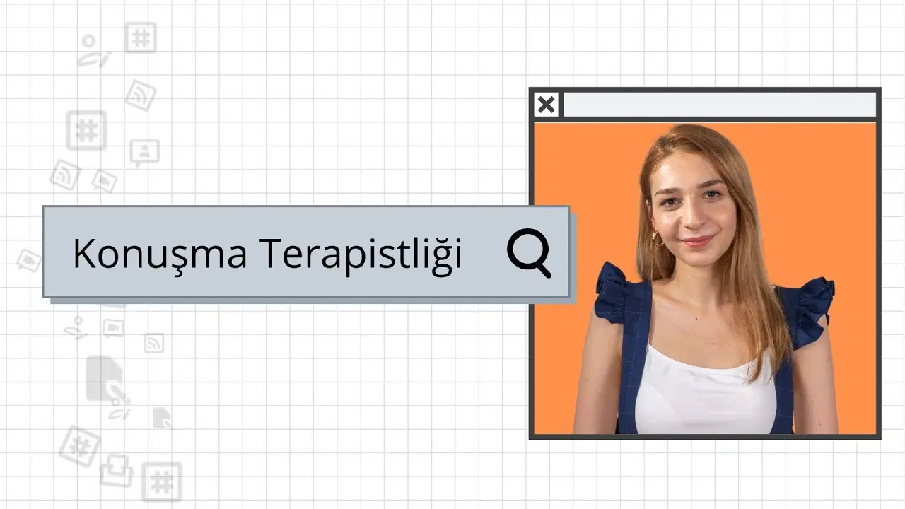 Dil ve Konuşma Terapistliği Nedir?