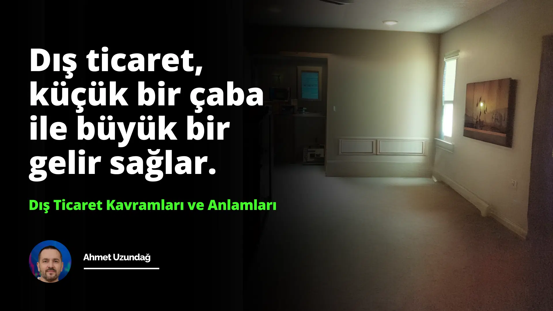 Dış Ticaret Kavramları ve Anlamları