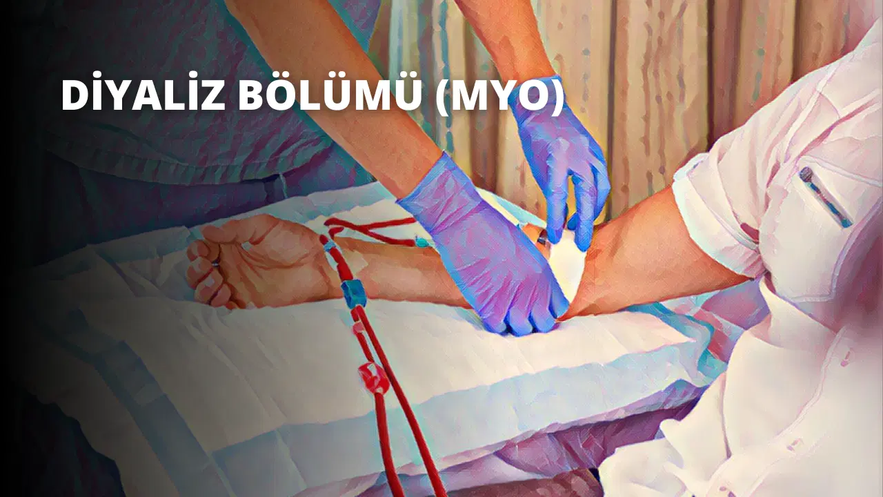Diyaliz Bölümü (MYO)