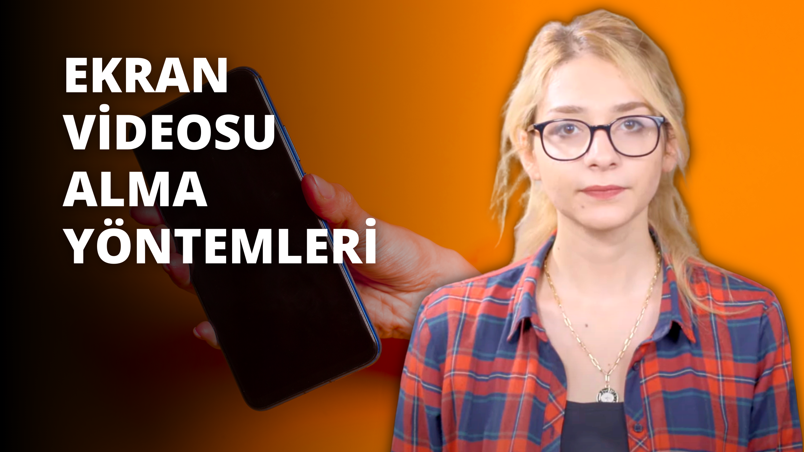 Ekran Videosu Alma Yöntemleri