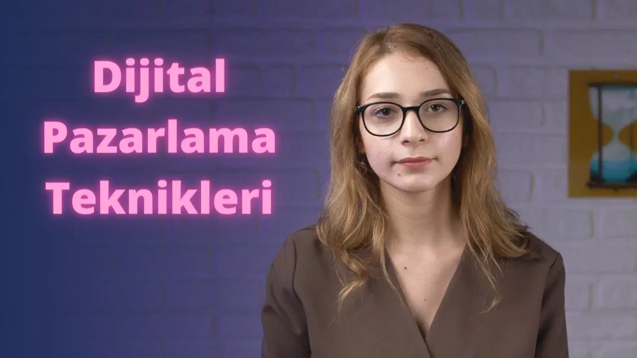 En Etkili Dijital Pazarlama Teknikleri