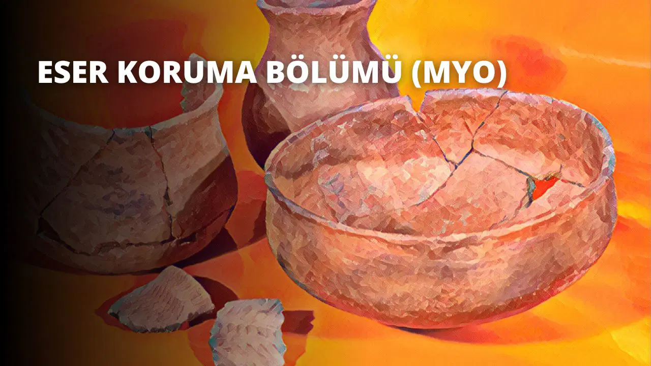 Eser Koruma Bölümü (MYO)