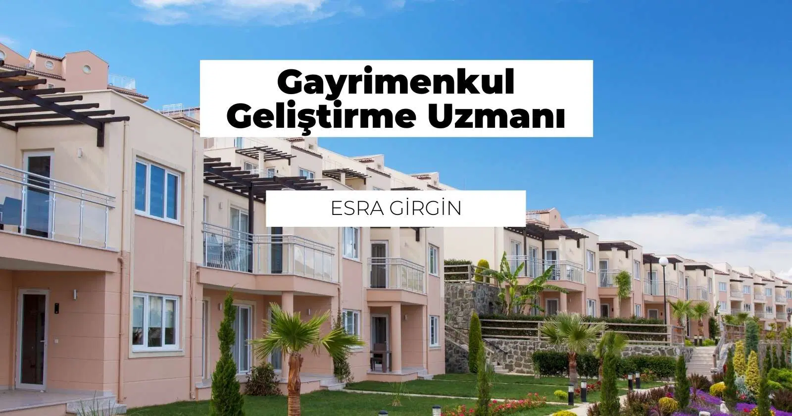 Gayrimenkul Geliştirme Uzmanı Nedir? Ne İş Yapar?