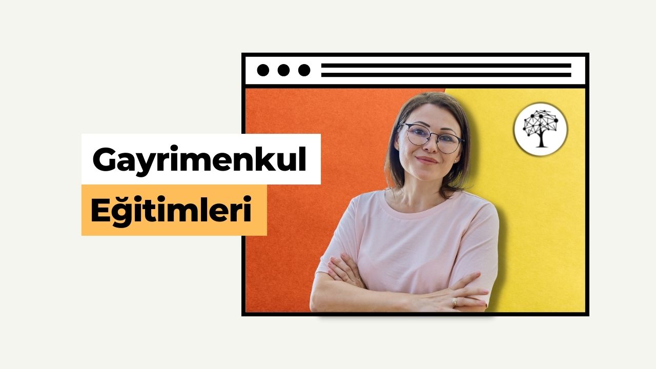 Gayrimenkul ve Emlak eğitimleri