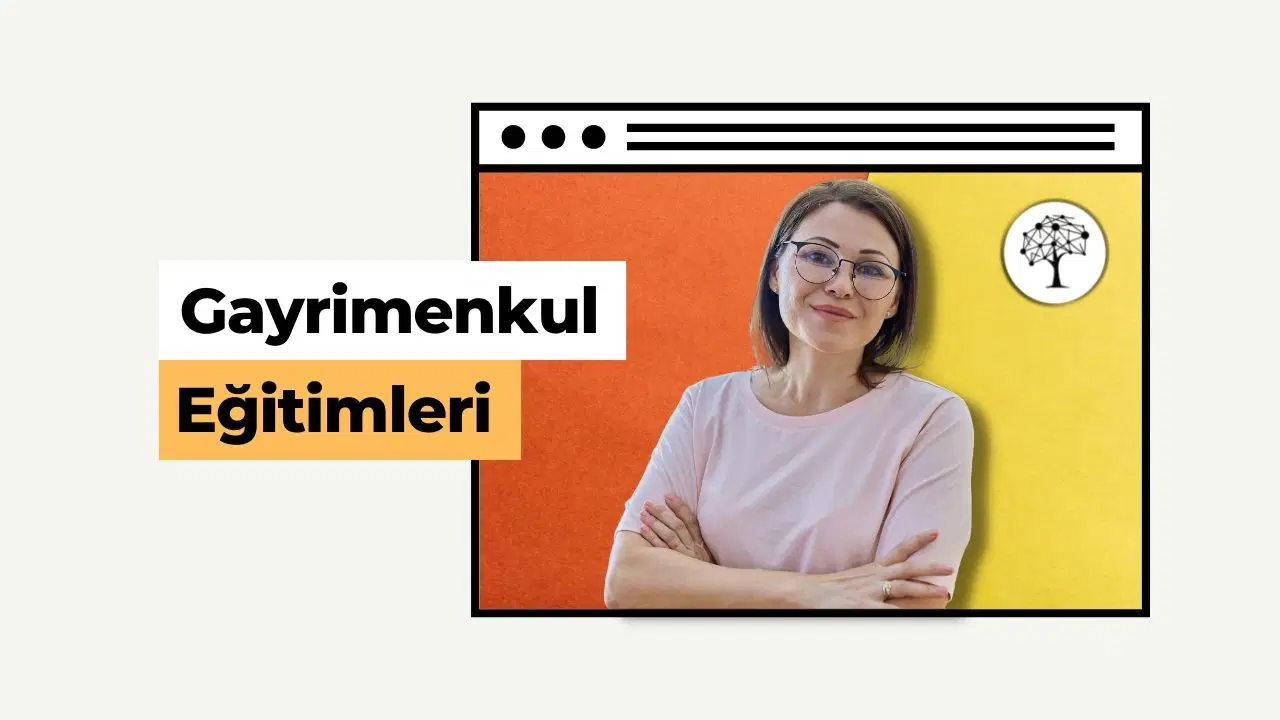 Gayrimenkul ve Emlak eğitimleri