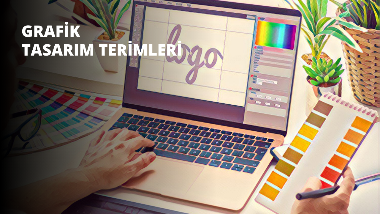 Grafik Tasarım Terimleri