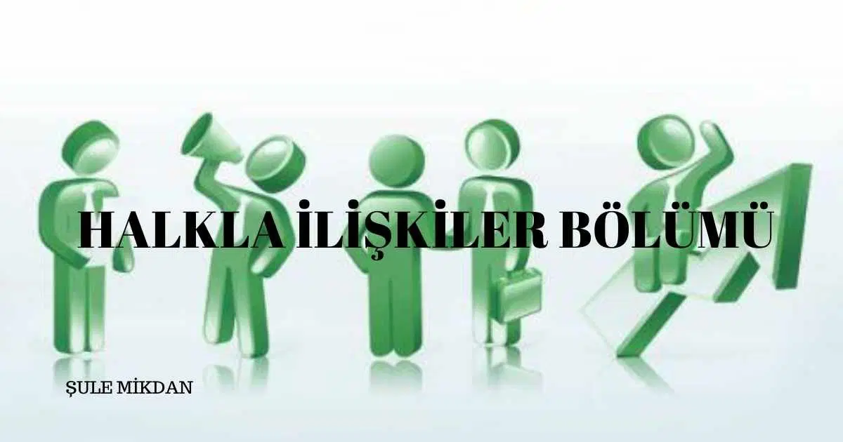 Halkla İlişkiler Bölümü