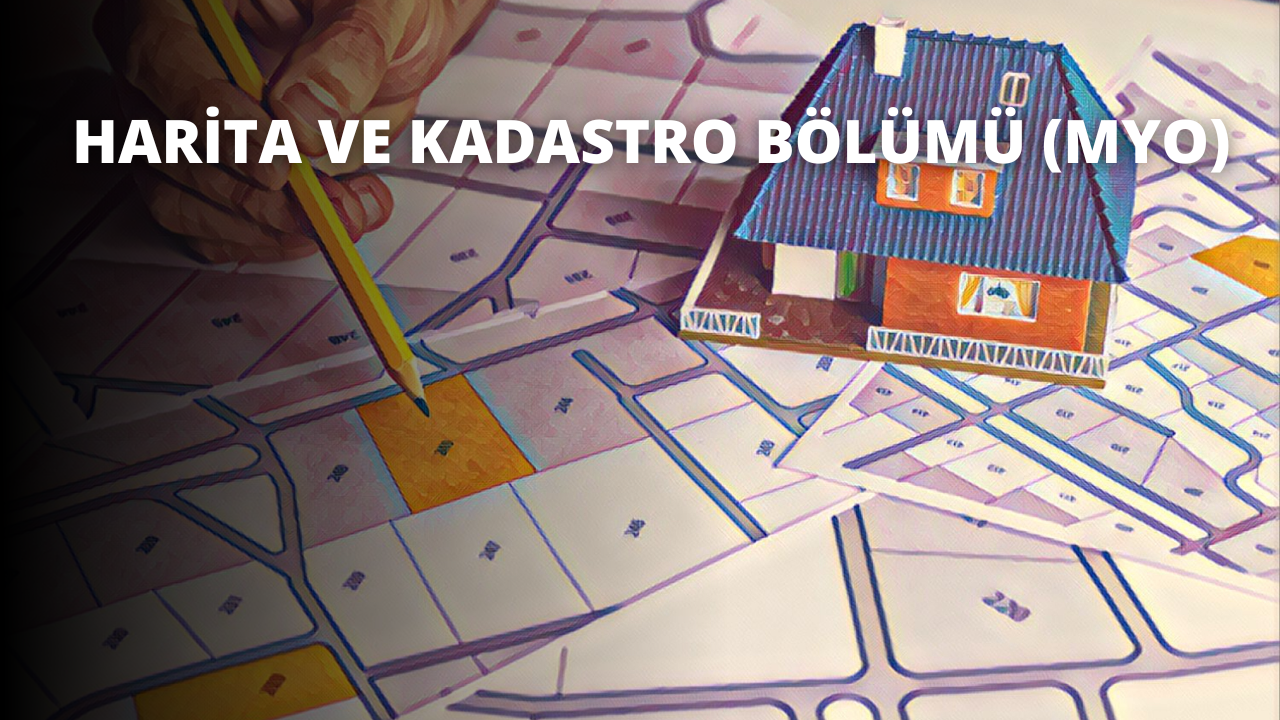 Harita ve Kadastro Bölümü (MYO)