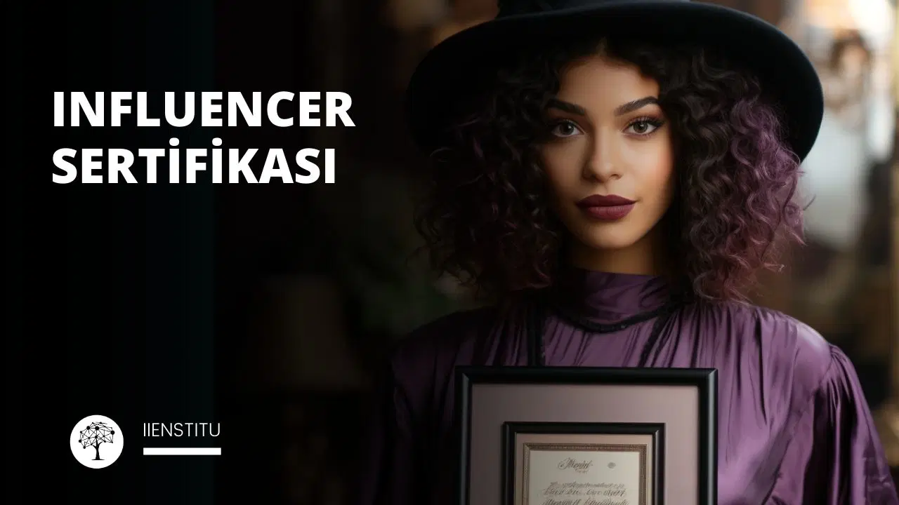 Influencer Sertifika Programı: Dijital Dünyada Yeni Bir Dönem