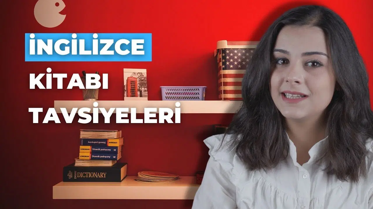 İngilizce Öğrenme Kitabı Almak İsteyenlere 5 Tavsiye