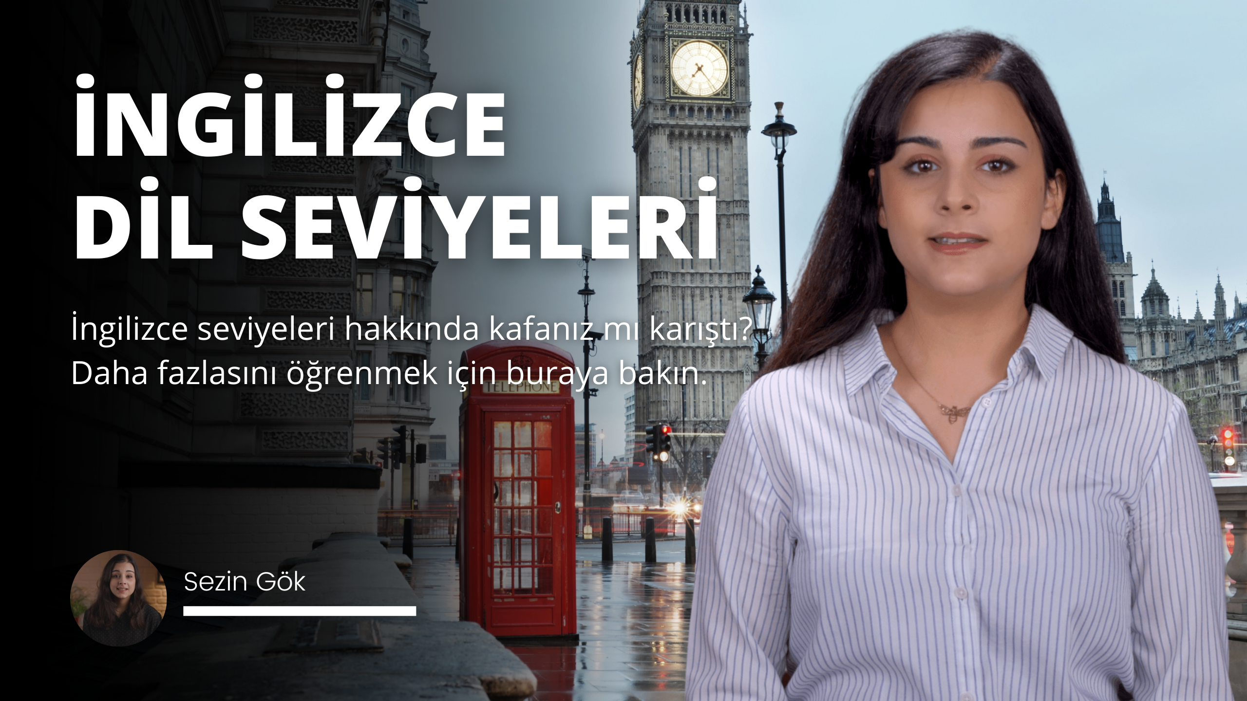 İngilizce Dil Seviyeleri Nelerdir?