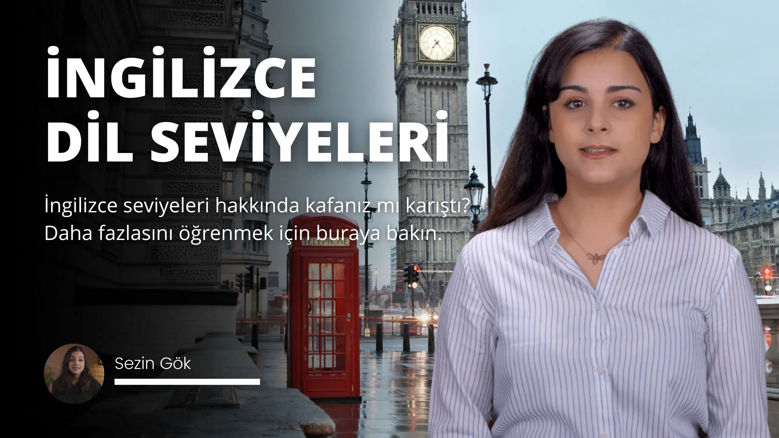 İngilizce Dil Seviyeleri Nelerdir?