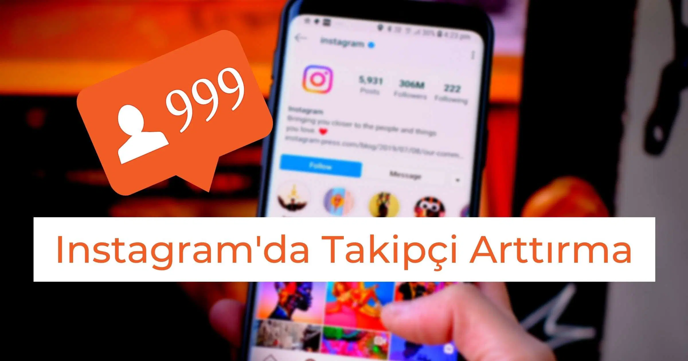 Instagram'da Daha Fazla Takipçi Kazanmanın 3 Yolu