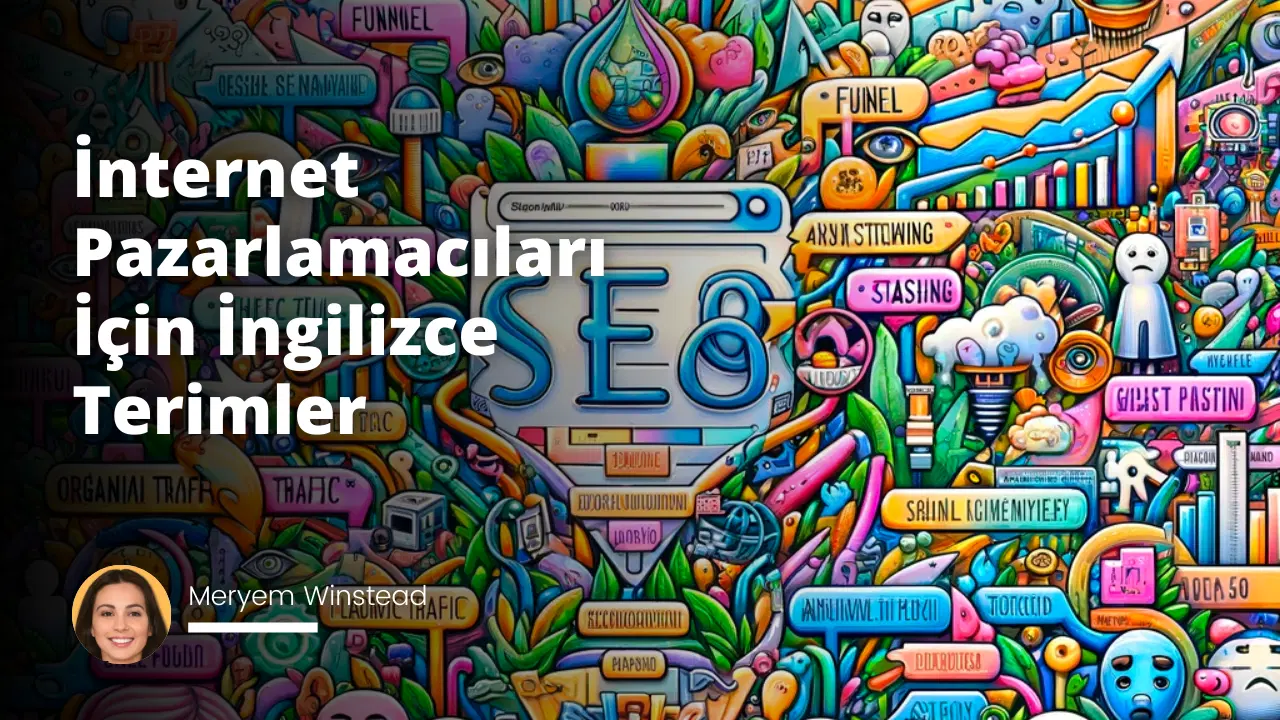 İnternet Pazarlamacıları İçin İngilizce Terimler