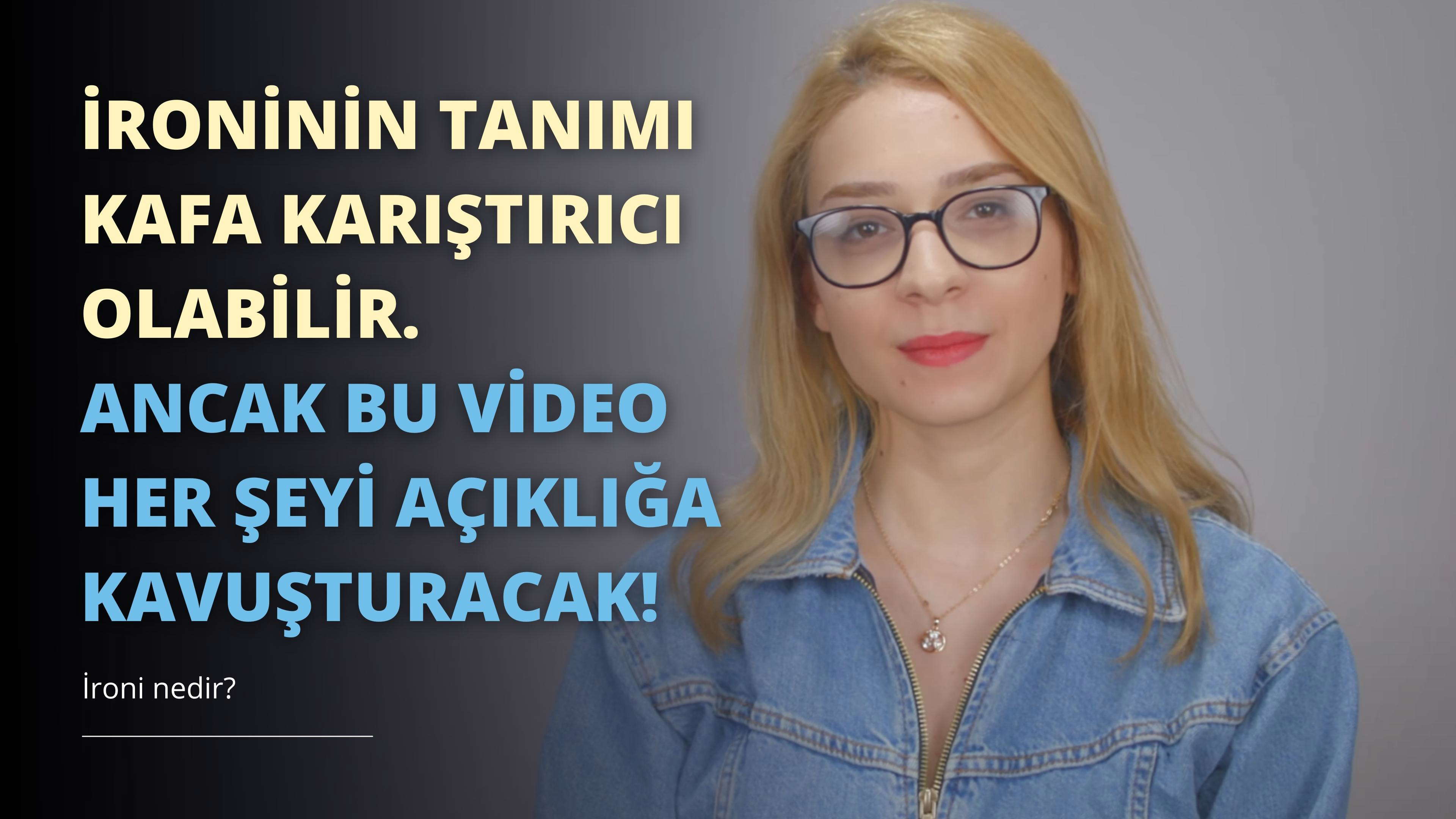 İroni Ne Demek? İroni Örnekleri Nelerdir?