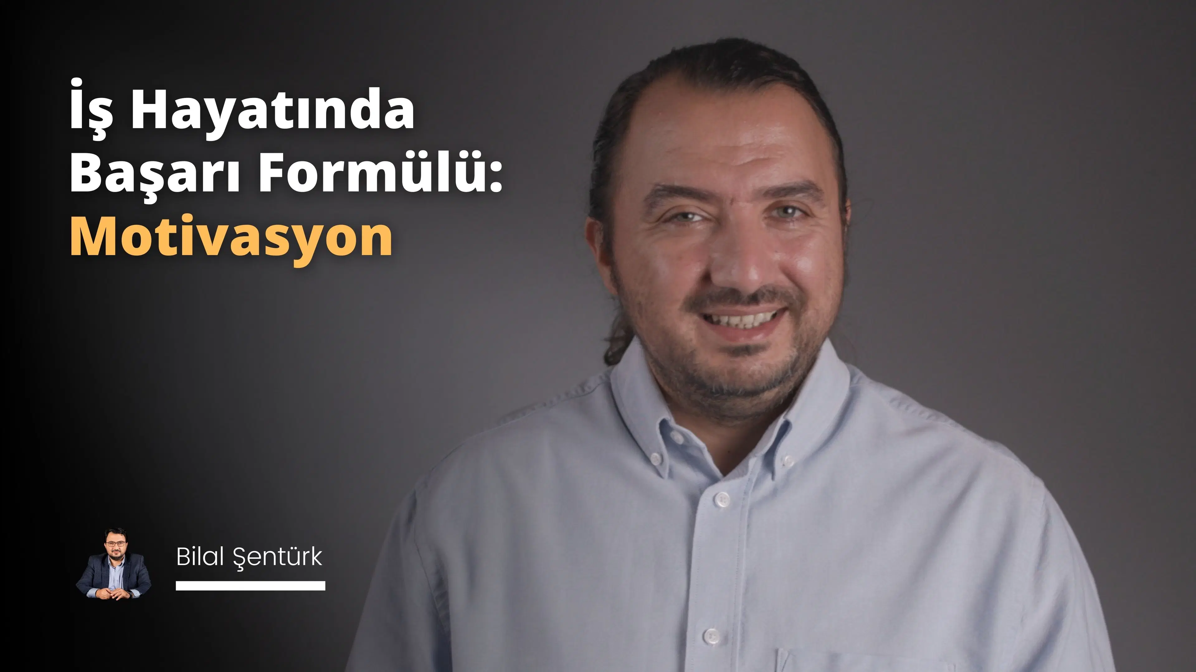 İş Hayatında Başarı Formülü: Motivasyon
