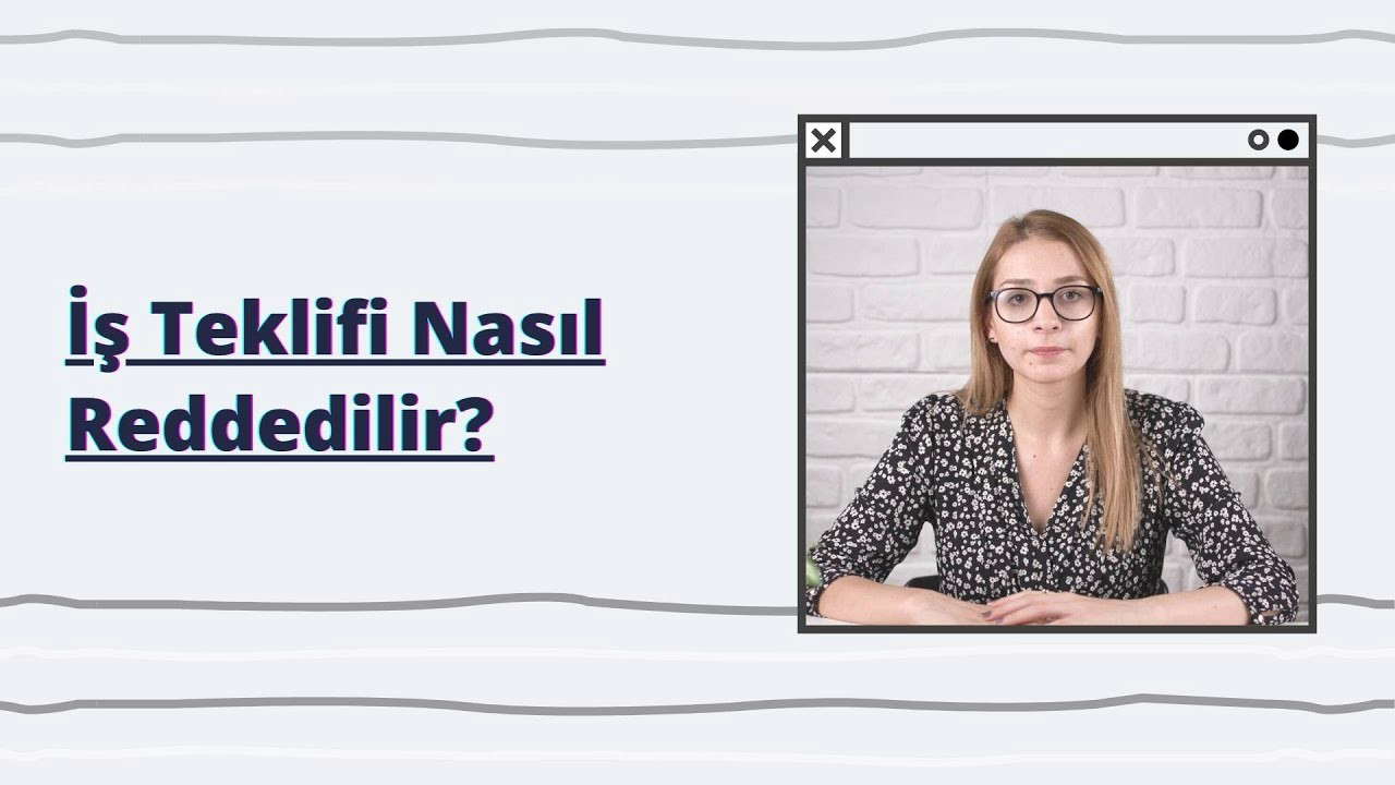 İş Teklifi Nasıl Reddedilir?
