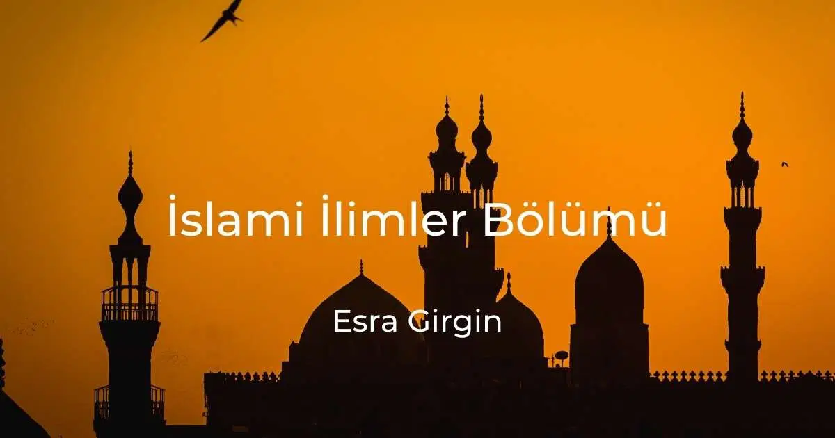 İslami İlimler Bölümü
