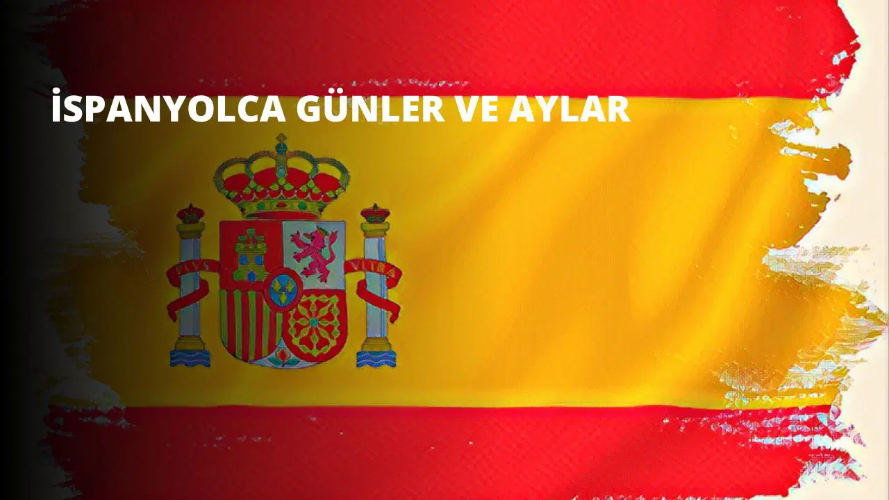İspanyolca Günler ve Aylar