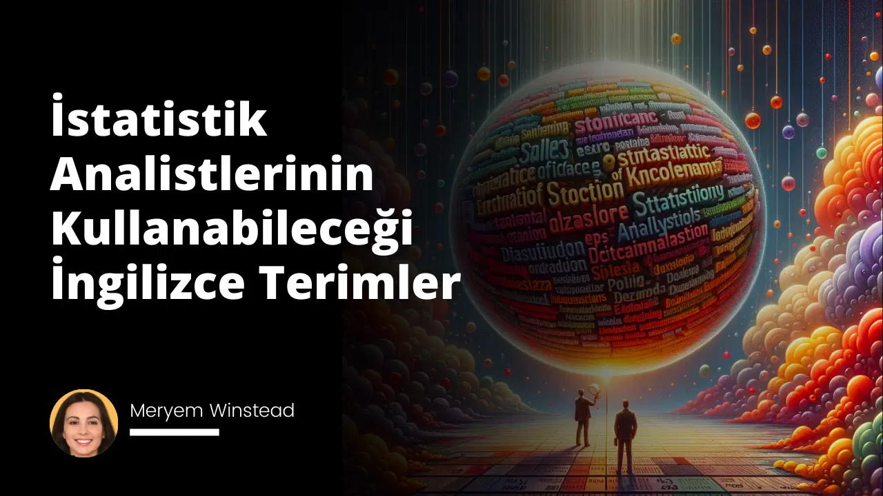 İstatistik Analistlerinin Kullanabileceği İngilizce Terimler