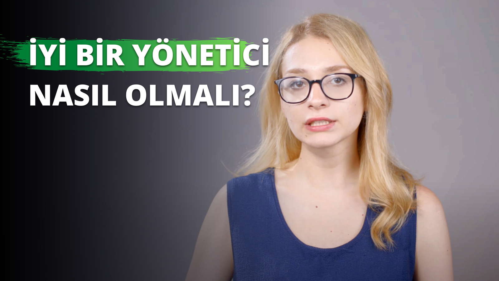 İyi Bir Yönetici Nasıl Olmalıdır?