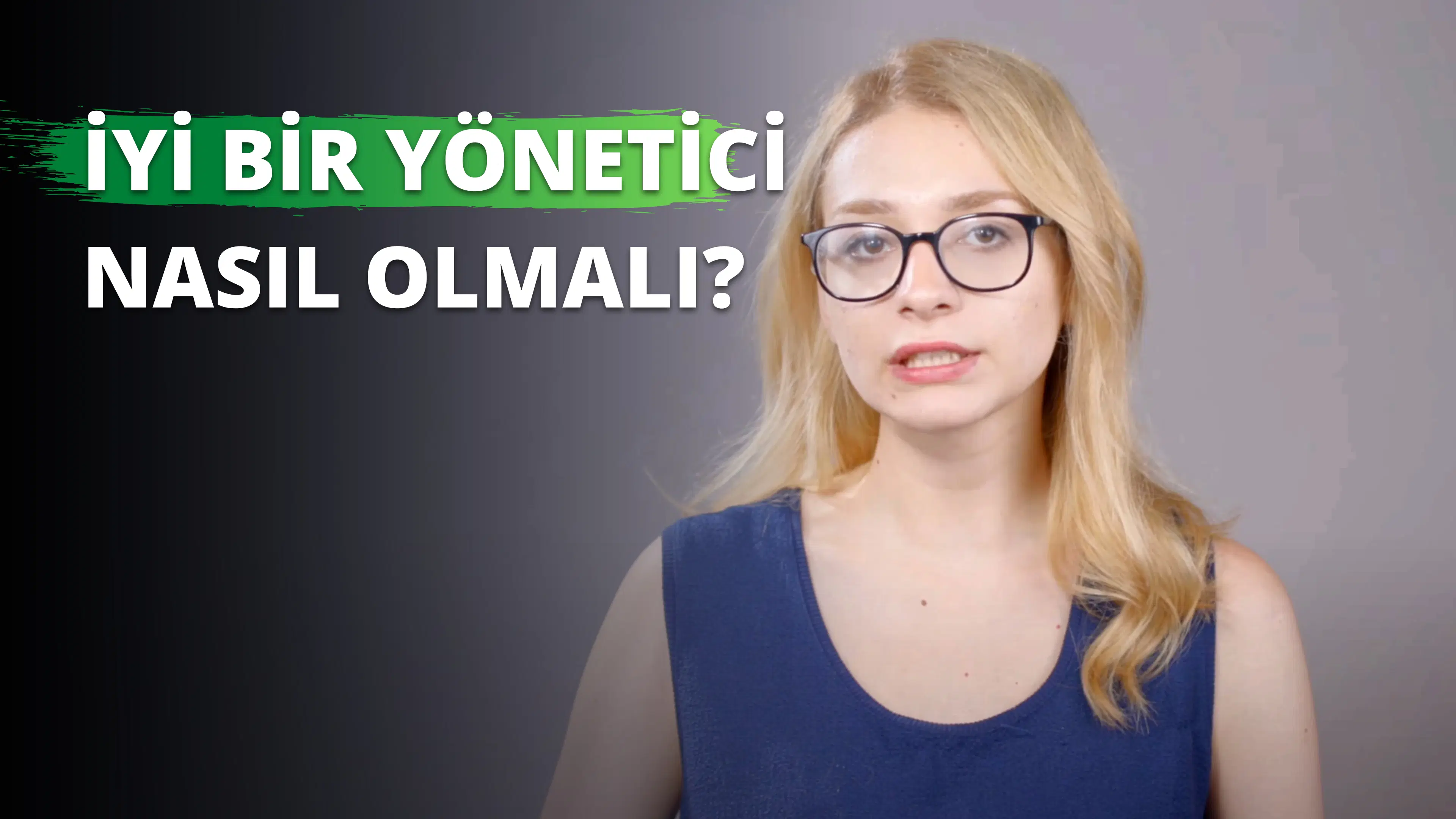 İyi Bir Yönetici Nasıl Olmalıdır?