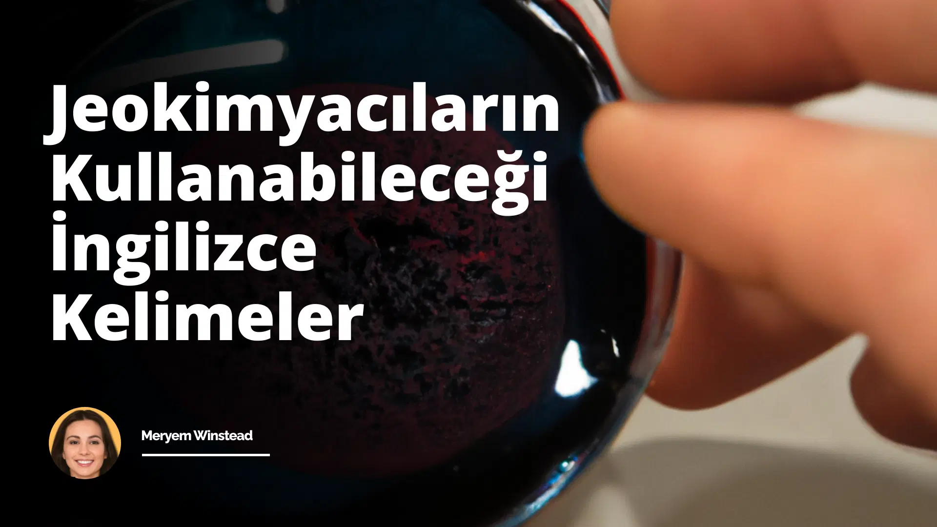 Jeokimyacıların Kullanabileceği İngilizce Kelimeler