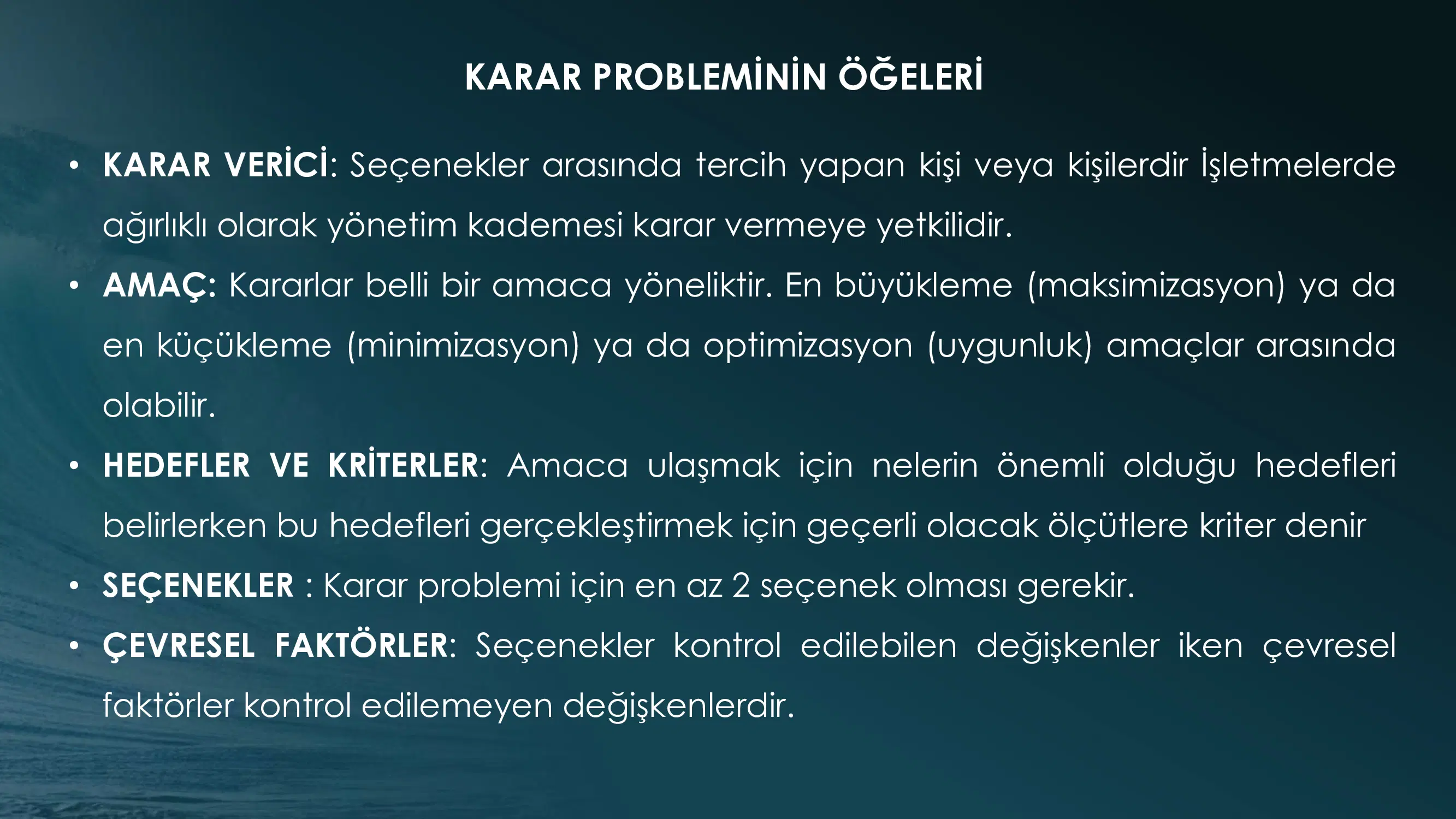 Karar Vermenin Öğeleri