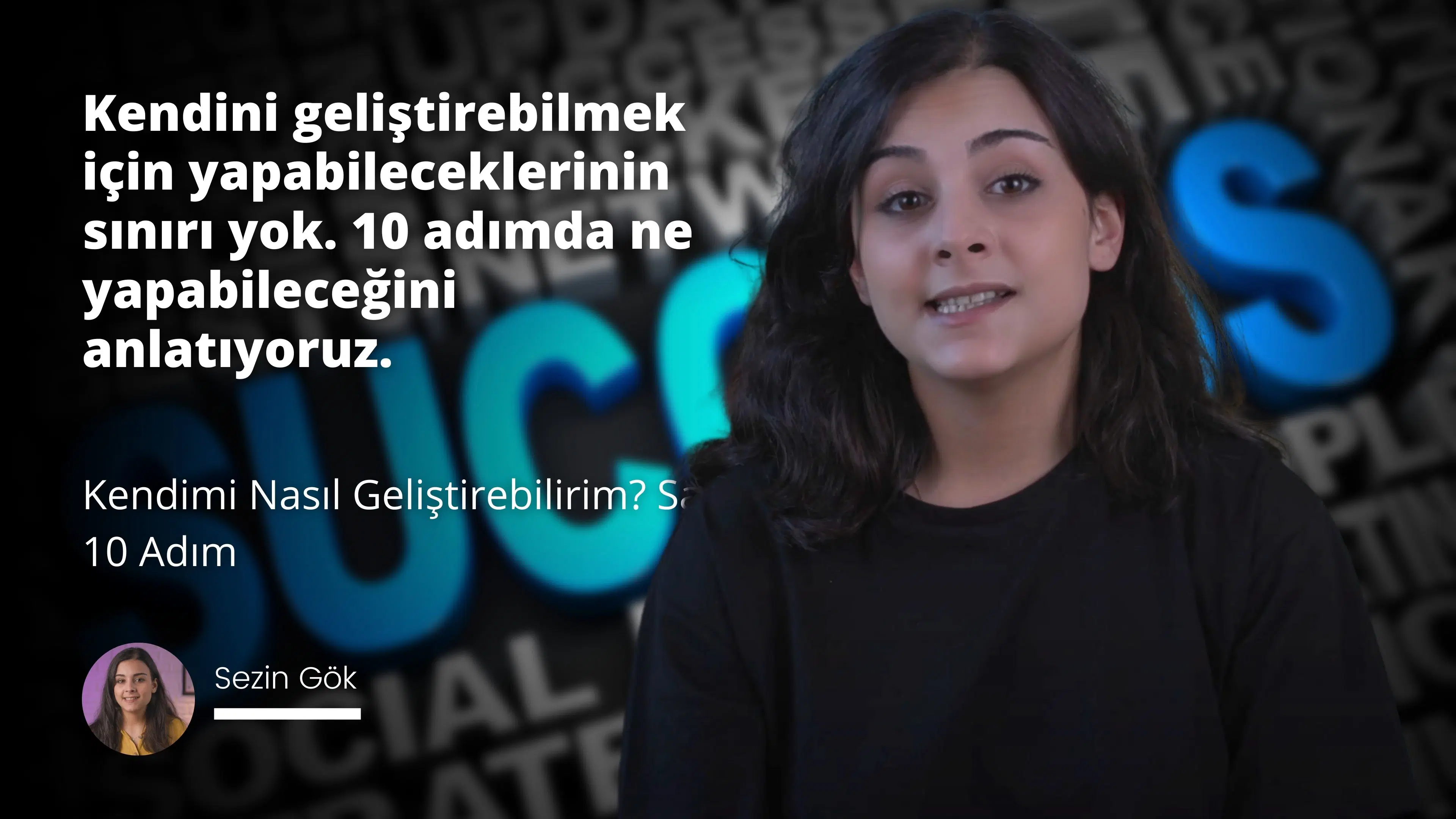 Kendimi Nasıl Geliştirebilirim? Sadece 10 Adım