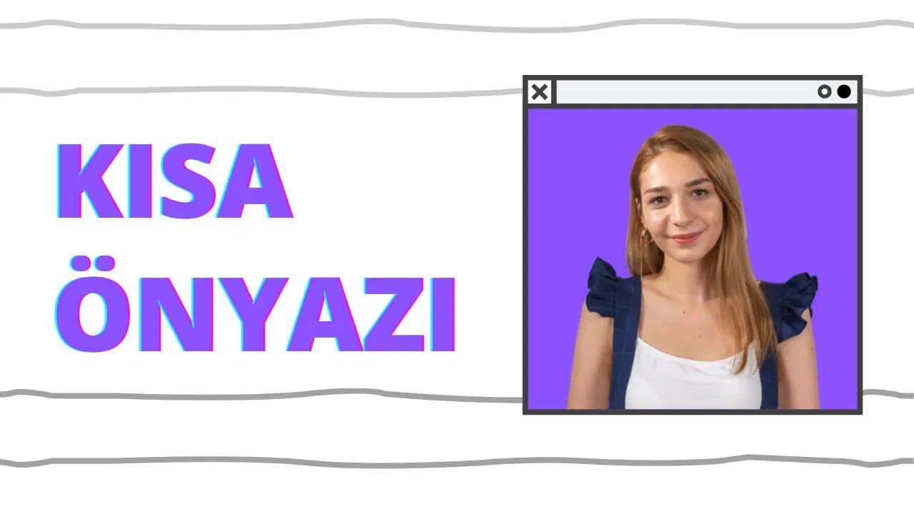 Kısa Ön Yazı Örnekleri