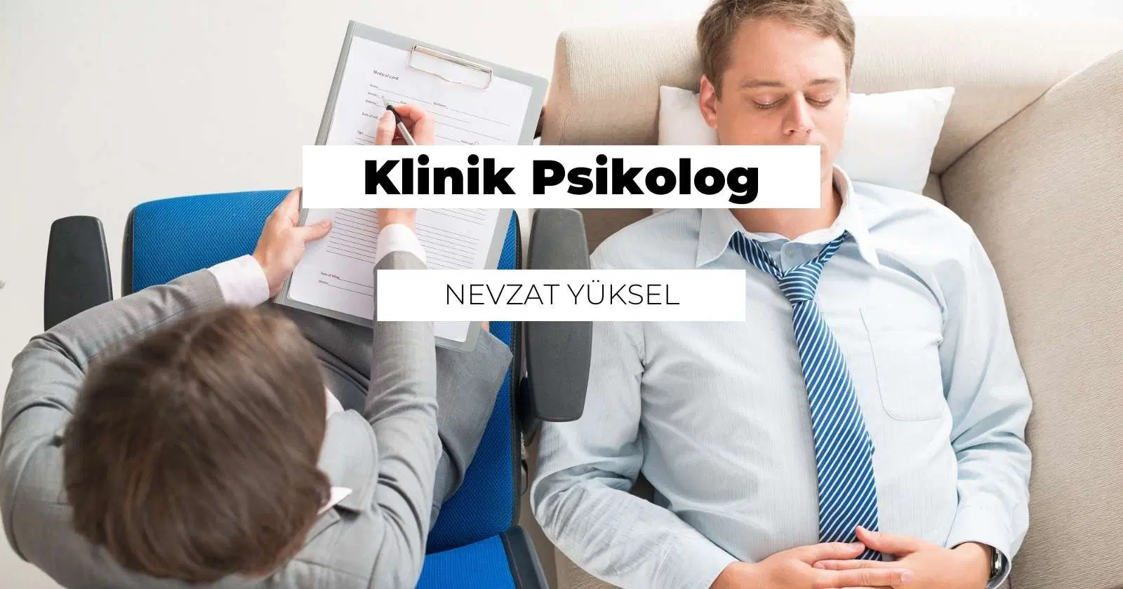 Klinik Psikolog Nedir? Ne İş Yapar?