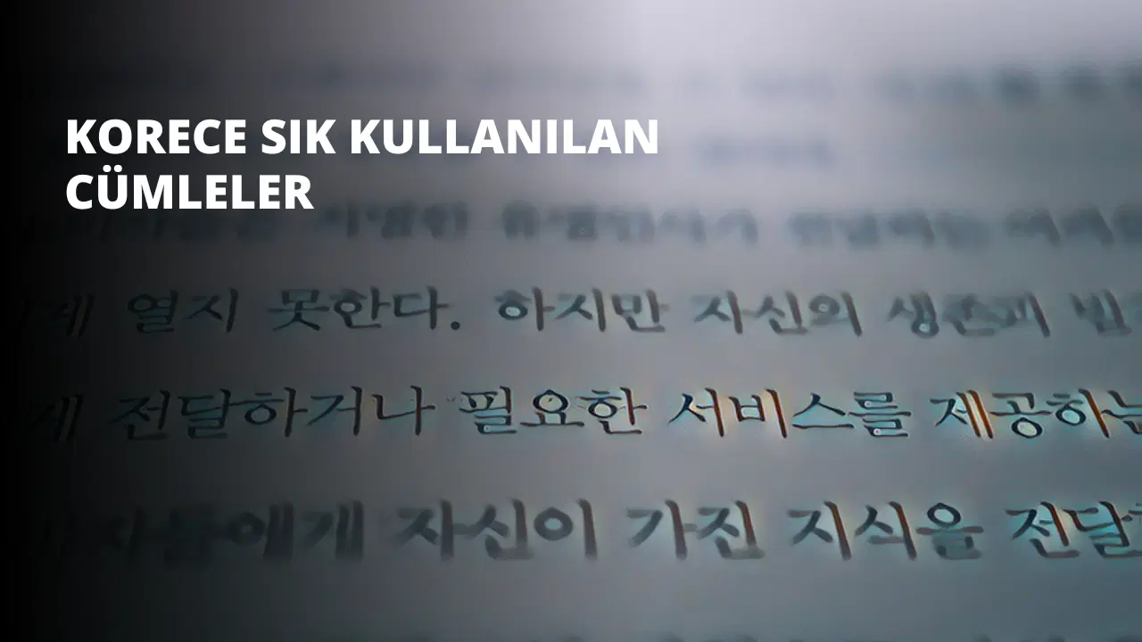 Korece Sık Kullanılan Cümleler